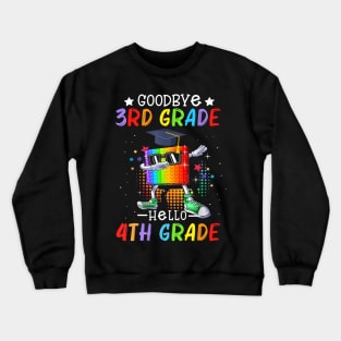 Goodbye 3rd Grade Hello 4th Grade Popping It Crewneck Sweatshirt